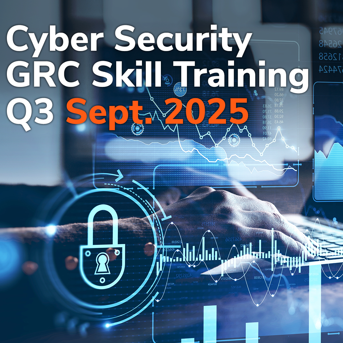 Cyber Security GRC Skill Training - Q3 September 2025